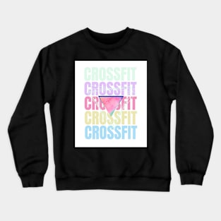 The word crossfit in pastel tones Crewneck Sweatshirt